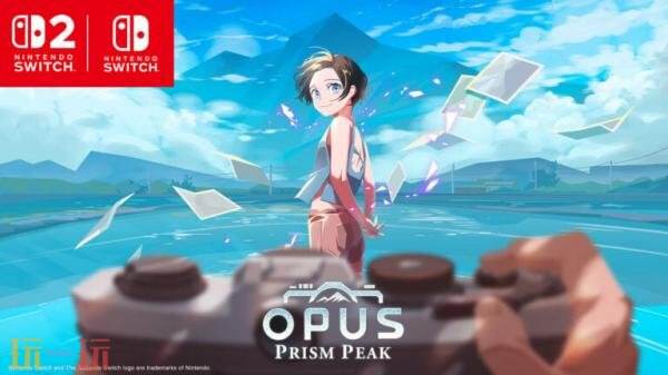 《OPUS：心相吾山》预计在今年秋季推出适用于Switch与Switch2的版本